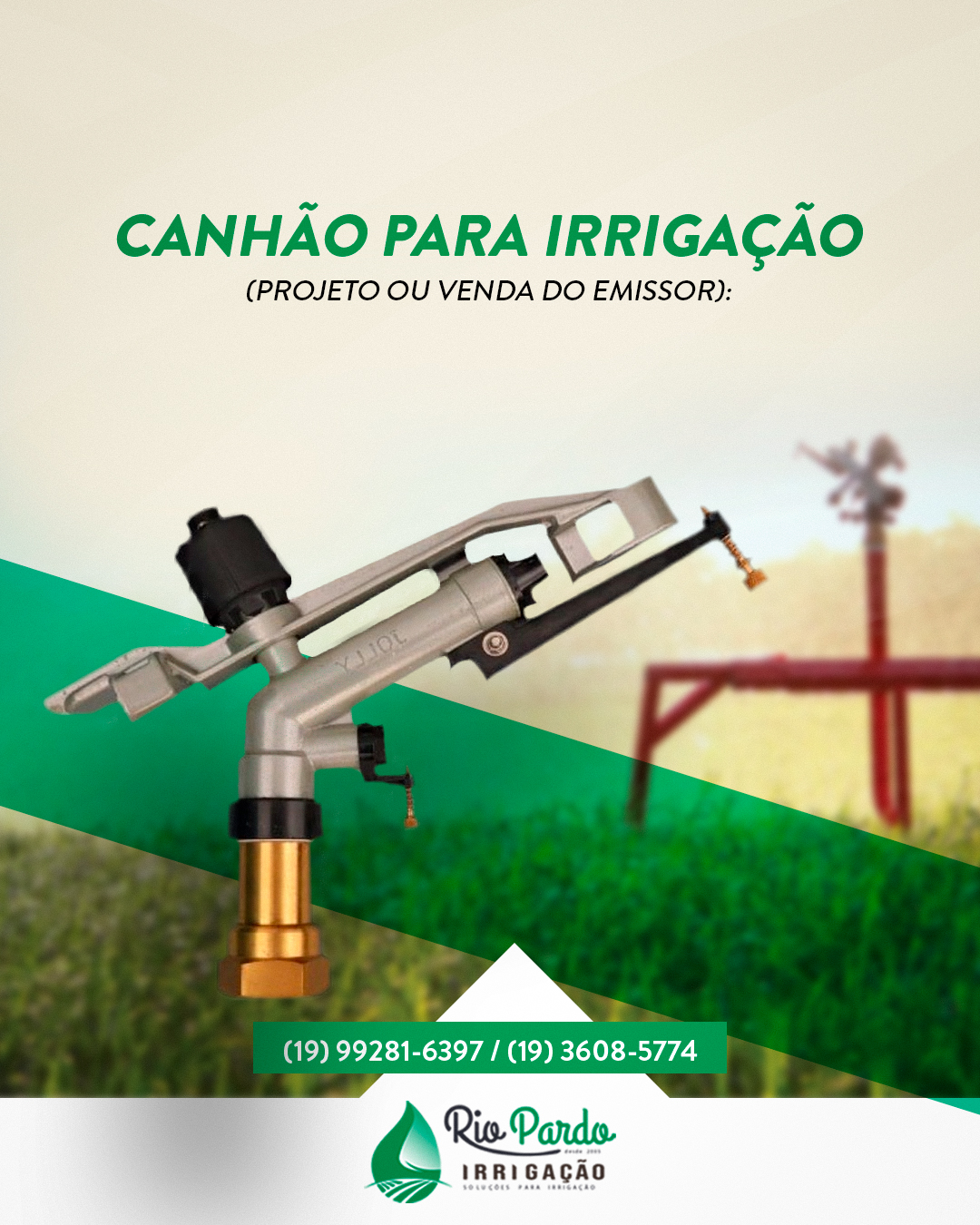 IRRIGAÇÃO RIO PARDO - CANHÃO PARA IRRIGAÇÃO - PROJETO OU VENDA DO EMISSOR